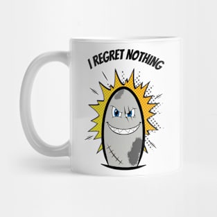 I Regret Nothing Mug